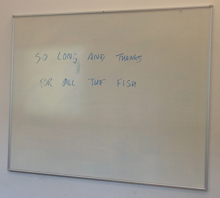 So long, and thanks for all the fish